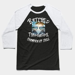 Retired Translator Baseball T-Shirt